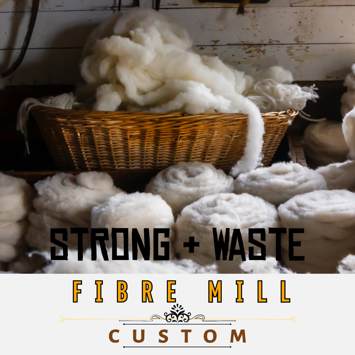 Fibre Mill- Custom Processing
